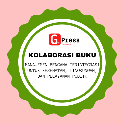 2809 MANAJEMEN BENCANA TERINTEGRASI UNTUK KESEHATAN, LINGKUNGAN, DAN PELAYANAN PUBLIK